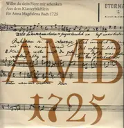 Bach - Aus dem Klavierbüchlein für Anna Magdalena Bach 1725