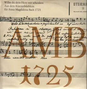 J. S. Bach - Aus dem Klavierbüchlein für Anna Magdalena Bach 1725