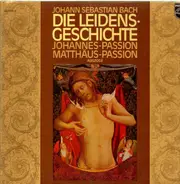 Bach - Auszüge aus Johannes-Passion & Matthäus-Passion