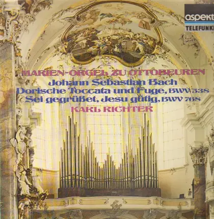 Bach - Marienorgel zu Ottobeuren