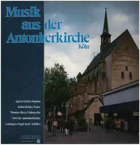 J. S. Bach - Musik aus der Antoniterkirche Köln