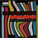 CD - Bach / Buxtehude / Kerll / Muffat - The Alkmaar Organ
