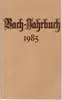 Paperback - Bach - Bach-Jahrbuch 1985