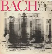LP - Bach - Bach on the Guitar,, Andre Benichou