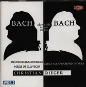 CD - Bach - Bach or not Bach - Early Harpsichord Works