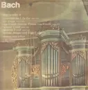 LP - Bach - Bachs Orgelwerke Auf Silbermannorgeln 4 (Johannes-Ernst Köhler)