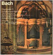LP - Bach - Bachs Orgelwerke Auf Silbermannorgeln  9 - black labels