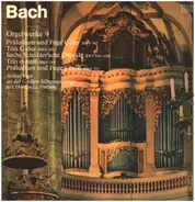 Bach - Bachs Orgelwerke Auf Silbermannorgeln  9