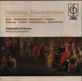 J. S. Bach - Stokowski Transcriptions