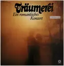 Double LP - Bach / Beethoven / Chopin / Liszt / Mozart a.o. - Träumerei Ein Romantisches Konzert