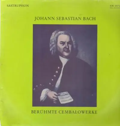 Bach - Berühmte Cembalowerke