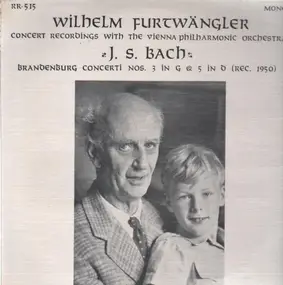 J. S. Bach - Brandenburg Concerti Nos. 3 in G & 5 in D