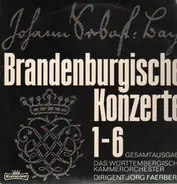 Bach - Brandenburgische Konzerte 1-6,, Jörg Faerber, Württembergisches Kammerorchester