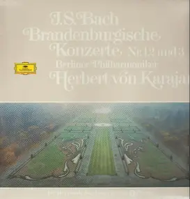 J. S. Bach - Brandenburgische Konzerte 1,2 und 3, Karajan, Berliner Philharmoniker