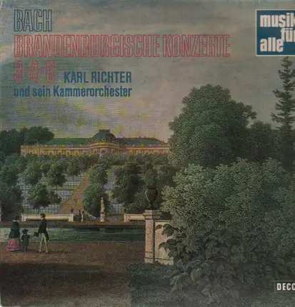 Bach - Brandenburgische Konzerte 3,4,6,, Karl Richter und sein Kammerorch