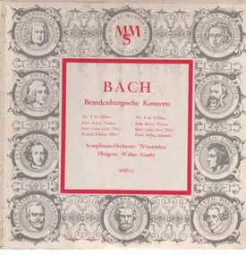 J. S. Bach - Brandenburgische Konzerte 4 &5,, Symph Orch Winterthur, W. Goehr