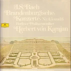 J. S. Bach - Brandenburgische Konzerte 4,5,6, Berliner Philharmoniker, Karajan