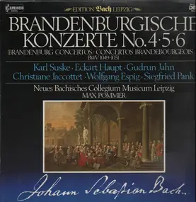 J. S. Bach - Brandenburgische Konzerte No. 4,5,6