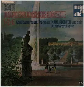 J. S. Bach - Brandenburgische Konzerte Nr. 1, 2, 5