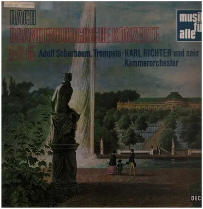 Bach - Brandenburgische Konzerte Nr. 1, 2, 5