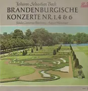 LP - Bach - Brandenburgische Konzerte Nr. 1,4&6,, Schola Cantorum Basiliensis, August Wenzinger
