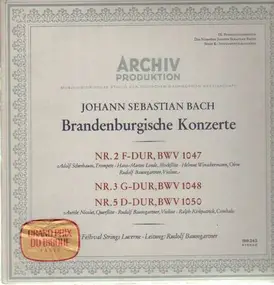 J. S. Bach - Brandenburgische Konzerte Nr.2, 3, 5