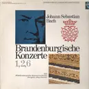 LP - Bach - Brandenburgische Konzerte 1, 2, 6 (Jörg Faerber)