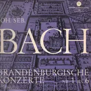 Bach - Brandenburgische Konzerte Nr. 1-6 (Tilegant)