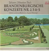 LP - Bach - Brandenburgische Konzerte Nr. 2, 3 & 5, Schola Cantorum Basiliensis, August Wenzinger