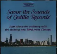 Bach / Brahms / Casella a.o. - Savor The Sounds Of Cedille Records