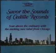 CD - Bach / Brahms / Casella a.o. - Savor The Sounds Of Cedille Records