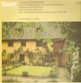 J. S. Bach - Capriccio B-dur, sopra la lontananza del suo fratello dilettissimo