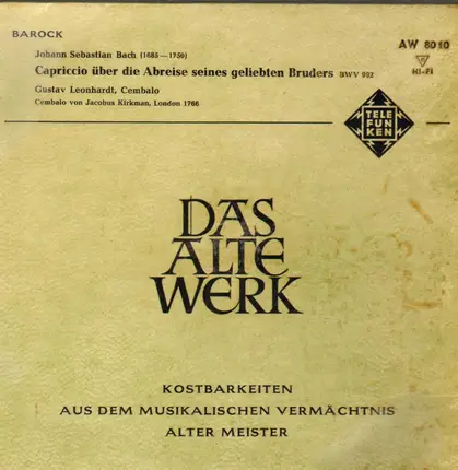 Bach - Capriccio Über Die Abreise Seines Geliebten Bruders