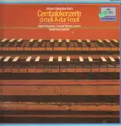 LP - Bach - Cembalokonzerte d-moll, A-dur, f-moll (Rudolf Baumgartner)