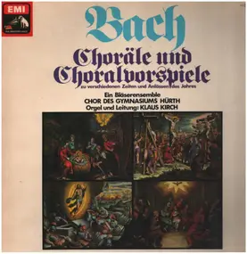 J. S. Bach - Choräle und Choralvorspiele