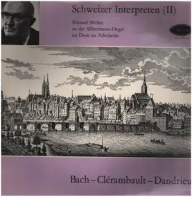 J. S. Bach - Schweizer Interpreten (II)