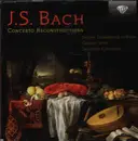 CD - Bach - Concerto Reconstructions