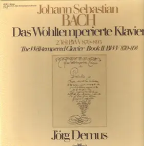 J. S. Bach - Das Wohltemperierte Klavier 2. Teil BWV 870-893