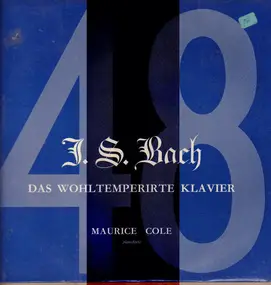J. S. Bach - Das Wohltemperirte Klavier (Vol 1)