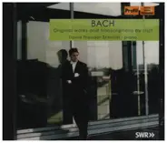 Bach / David Theodor Schmidt - Original Works and Transcriptions by Liszt