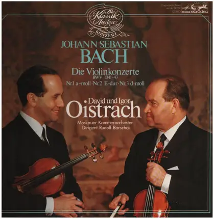 Bach - Die Violinkonzerte BWV 1041-43