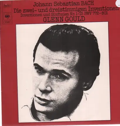 Bach - Die zwei- und dreistimmigen Inventionen, Glenn Gould