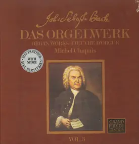 J. S. Bach - Die Orgelwerke Vol. 3