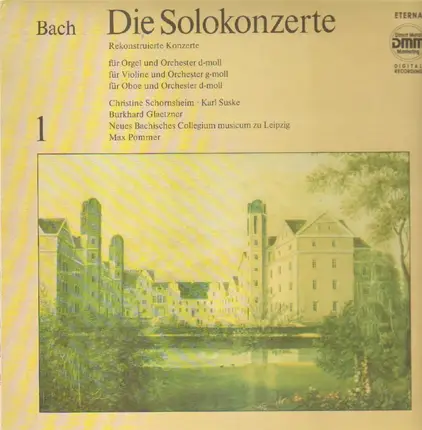 Bach - Die Solokonzerte 1