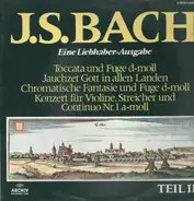 Bach - Eine Liebhaber-Ausgabe Teil II