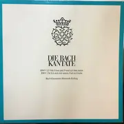 LP - Bach-Ensemble , Helmuth Rilling - Die Bach Kantate - BWV 125 Mit Fried Und Freud Ich Fahr Dahin / Bwv 156 Ich Steh Mit Einem Fuss Im Grabe