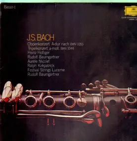 J. S. Bach - Oboenkonzert A-dur nach BWV 1055*Tripelkonzert a-moll, BWV 1044