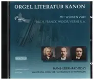 Bach / Franck / Widor / Vierne a.o. - Orgel Literatur Kanon (Folge 2)
