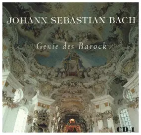 J. S. Bach - Genie des Barock