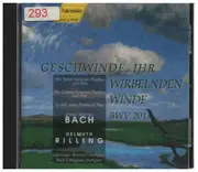 CD - Bach - Geschwinde, Ihr Wirbelnden Winde